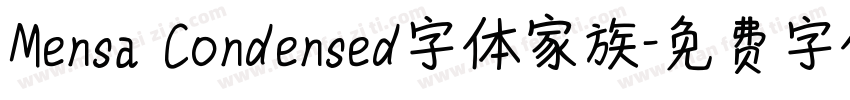 Mensa Condensed字体家族字体转换